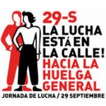 29-S, La lucha está en la calle. Hacia la Huelga General.