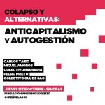 Colapso y alternativas: anticapitalismo y autogestión